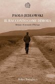 Il racconto come dimora. «Heimat» e le memorie d'Europa