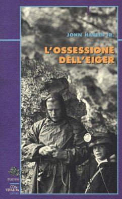 L' ossessione dell'Eiger - Harlin, John jr.