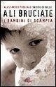 Ali bruciate. I bambini di Scampia