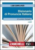Il DIPI. Dizionario di pronuncia italiana Il DIPI. Dizionario di pronuncia italiana