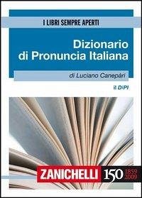 Cover Il DIPI. Dizionario di pronuncia italiana