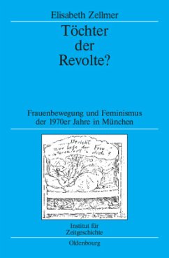 Töchter der Revolte? - Zellmer, Elisabeth