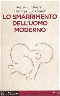 Cover Lo smarrimento dell'uomo moderno