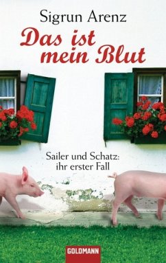 Cover Das ist mein Blut / Sailer und Schatz Bd.1