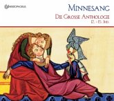 Minnesang - Die große Anthologie 12.-15. Jahrhundert