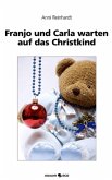 Franjo und Carla warten auf das Christkind