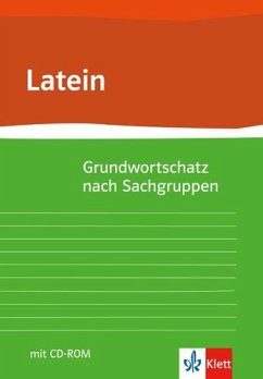 Grund- und Aufbauwortschatz Latein nach Sachgruppen - Hermes, Eberhard