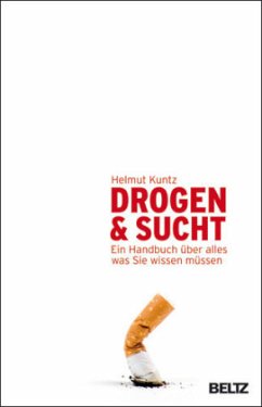 Drogen & Sucht - Kuntz, Helmut
