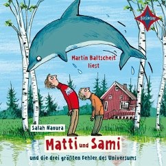 Matti und Sami und die drei größten Fehler des Universums / Matti und Sami Bd.1 - Naoura, Salah