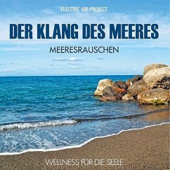 Der Klang des Meeres - Meeresrauschen