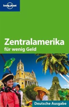 Lonely Planet Zentralamerika für wenig Geld