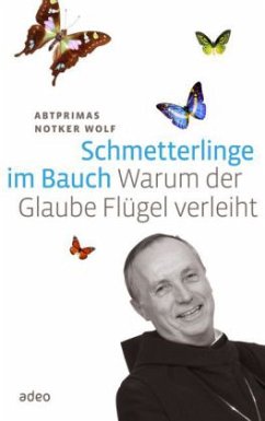 Schmetterlinge im Bauch - Wolf, Notker