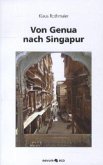 Von Genua nach Singapur