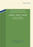 Politik - Ethik - Poetik