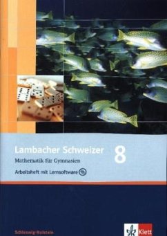Lambacher Schweizer Mathematik 8. Ausgabe Schleswig-Holstein, m. 1 CD-ROM / Lambacher-Schweizer, Ausgabe Schleswig-Holstein
