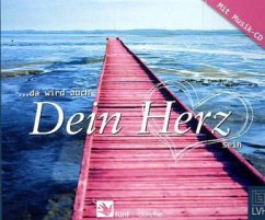 Cover Da wird auch Dein Herz sein, m. Audio-CD