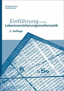 Einführung in die Lebensversicherungsmathematik - Führer, Christian;Grimmer, Arnd