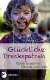 Glückliche Dreckspatzen