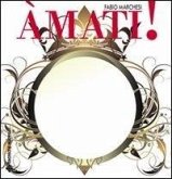 Amati! Amare se stessi è la rivelazione Amati! Amare se stessi è la rivelazione