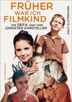 Früher war ich Filmkind - Elstermann, Knut