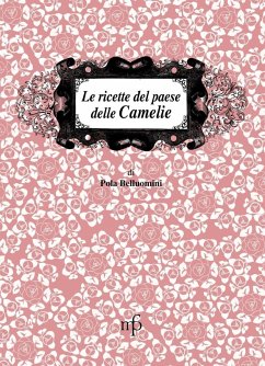 Cover Le ricette dal paese delle camelie