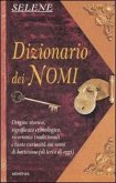 Dizionario dei nomi Dizionario dei nomi