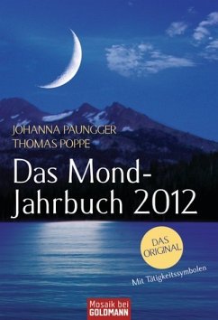 Das Mond-Jahrbuch 2012 - Paungger, Johanna; Poppe, Thomas