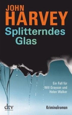 Splitterndes Glas / Will Grayson & Helen Walker Bd.1 - Harvey, John