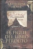 Le figlie del libro perduto Le figlie del libro perduto