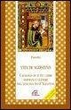 Vita di agostino. Catalogo di tutti i libri sermoni e letture del vescovo Sant'Agostino Vita di agostino. Catalogo di tutti i libri sermoni e letture del vescovo Sant'Agostino