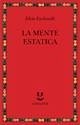 La mente estatica