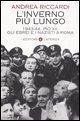 L' inverno più lungo. 1943-44: Pio XII, gli ebrei e i nazisti a Roma