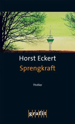 Sprengkraft - Eckert, Horst