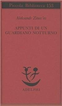 Appunti di un guardiano notturno - Zinov'Ev, Aleksandr