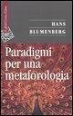 Paradigmi per una metaforologia