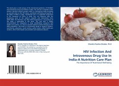 HIV Infection And Intravenous Drug Use In India-A Nutrition Care Plan - Dinakar, Chandra Pauline