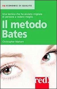 Il metodo Bates Cover Il metodo Bates
