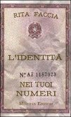 L' identità nei tuoi numeri