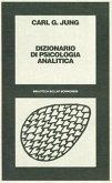 Dizionario di psicologia analitica Dizionario di psicologia analitica