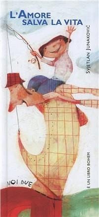 L' amore salva la vita L' amore salva la vita