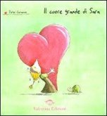 Il cuore grande di Sara Il cuore grande di Sara