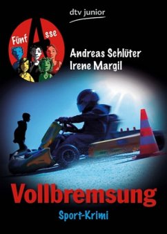 Vollbremsung Fünf Asse - Margil, Irene;Schlüter, Andreas