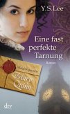 Eine fast perfekte Tarnung / Meisterspionin Mary Quinn Bd.2