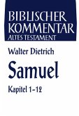 Samuel / Biblischer Kommentar Altes Testament Bd.8/1, Tl.1