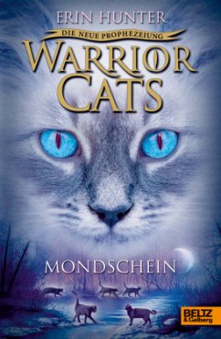 Mondschein / Warrior Cats Staffel 2 Bd.2 - Hunter, Erin