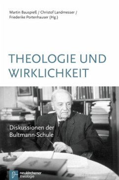 Theologie und Wirklichkeit - Christof Landmesser, Martin Bauspieß, Frederike Portenhauser