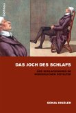 Das Joch des Schlafs