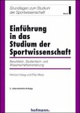 Einführung in das Studium der Sportwissenschaft