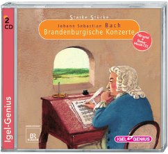 Starke Stücke. Johann Sebastian Bach. Brandenburgische Konzerte - Vanhoefer, Markus