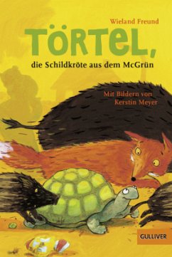 Cover Törtel, die Schildkröte aus dem McGrün